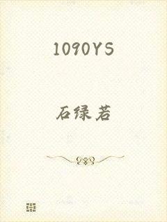 1090YS