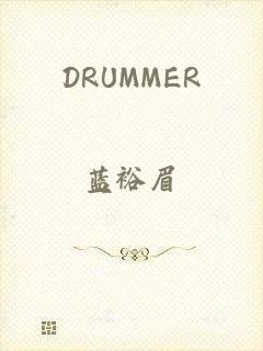 DRUMMER