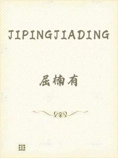 JIPINGJIADING