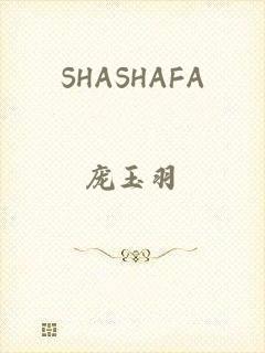 SHASHAFA