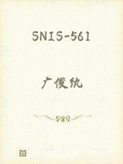 SNIS-561