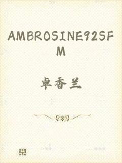 AMBROSINE92SFM