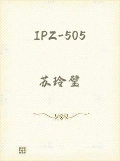 IPZ-505