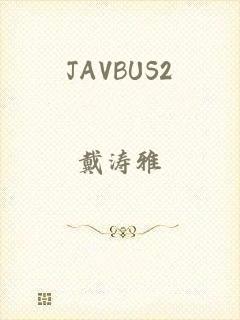 JAVBUS2