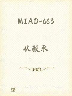 MIAD-663