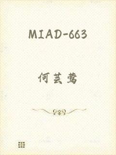 MIAD-663