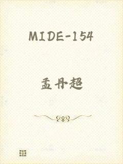 MIDE-154