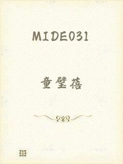 MIDE031