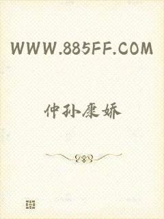 WWW.885FF.COM