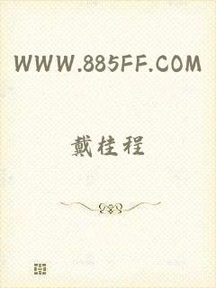 WWW.885FF.COM