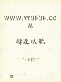 WWW.99UFUF.COM