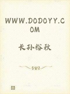 WWW.DODOYY.COM