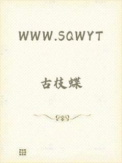 WWW.SQWYT