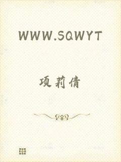 WWW.SQWYT