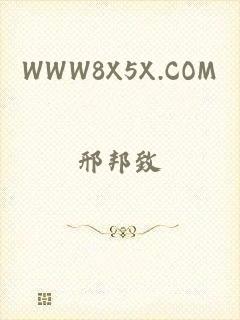 WWW8X5X.COM