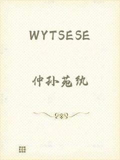 WYTSESE