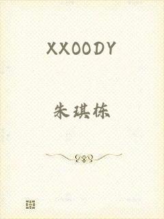 XXOODY